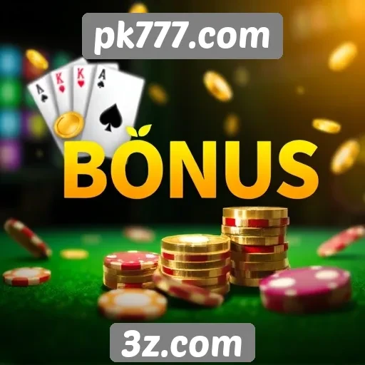 Como funciona o sistema de bônus no pk777.com